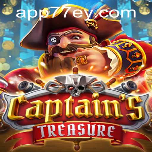 Exploring the Thrilling World of CaptainssTreasure at 77EY.COM
