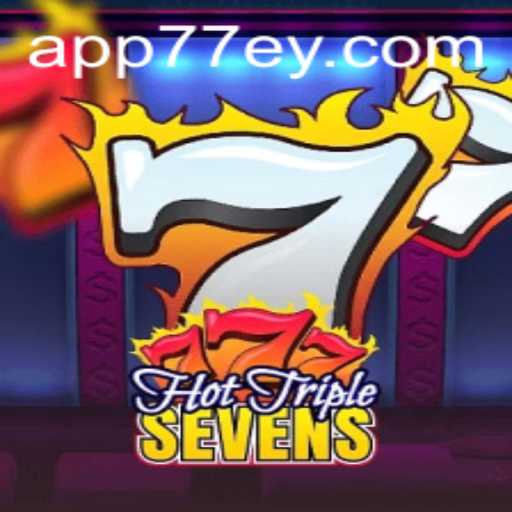 Discover the Excitement of HotTripleSevens: A Comprehensive Guide